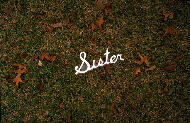 sister